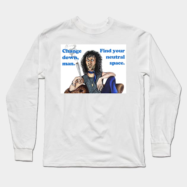 Danny - "Find your neutral space" Long Sleeve T-Shirt by smadge